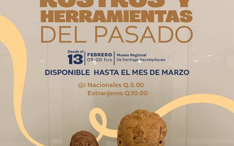 Exposición temporal: Rostros y herramientas del pasado