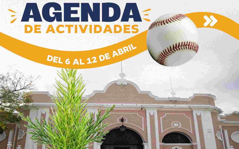 Agenda de actividades del 06 al 12 de abril