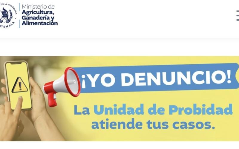 ¿Sabía que el MAGA cuenta con la unidad de Probidad?