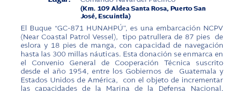 Ceremonial de recepción del Buque “GC-871 HUNAHPÚ”