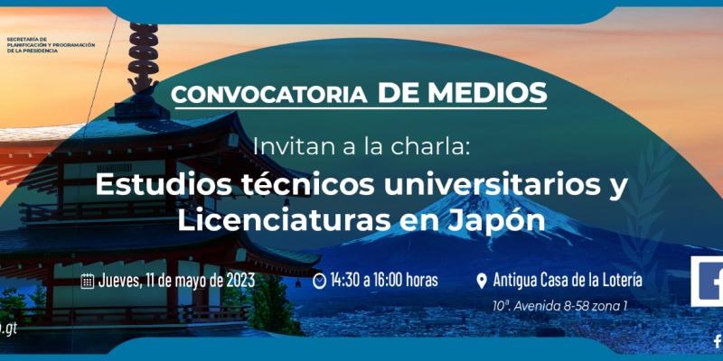 Charla Informativa "Estudios técnicos universitarios y licenciaturas en Japón"