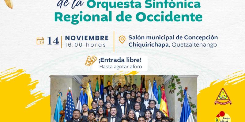  Orquesta Sinfónica Regional de Occidente en Concepción Chiquirichapa