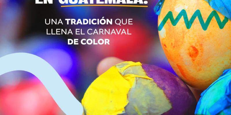Cascarones en Guatemala