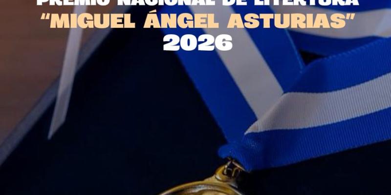 Convocatoria para el Premio Nacional de Literatura “Miguel Ángel Asturias” 2026