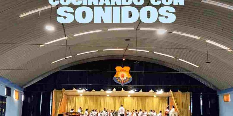 Temporadas escolar “Cocinando con Sonidos