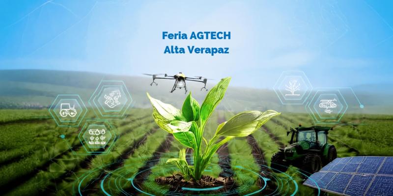 Feria AGTECH conectará al agro de Alta Verapaz con nuevas tecnologías